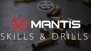 Mantis Skills & Drills Workshop @ Governors Gun Club Kennesaw