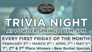 Trivia Night - Powder Springs @ Governors Powder Springs