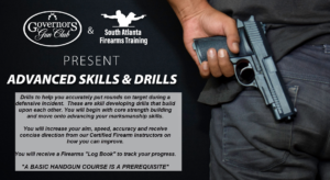Advanced Skills & Drills (Kennesaw) @ Governors Gun club Kennesaw